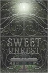 Sweet Unrest