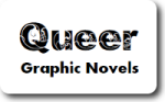 Queer Graphic Novels Teen Booklist