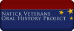 Natick Veterans Oral History Project