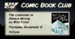 THE CUSTOMER IS ALWAYS WRONG by Mimi Pond. Morse Institute Library Comic Book Club November read